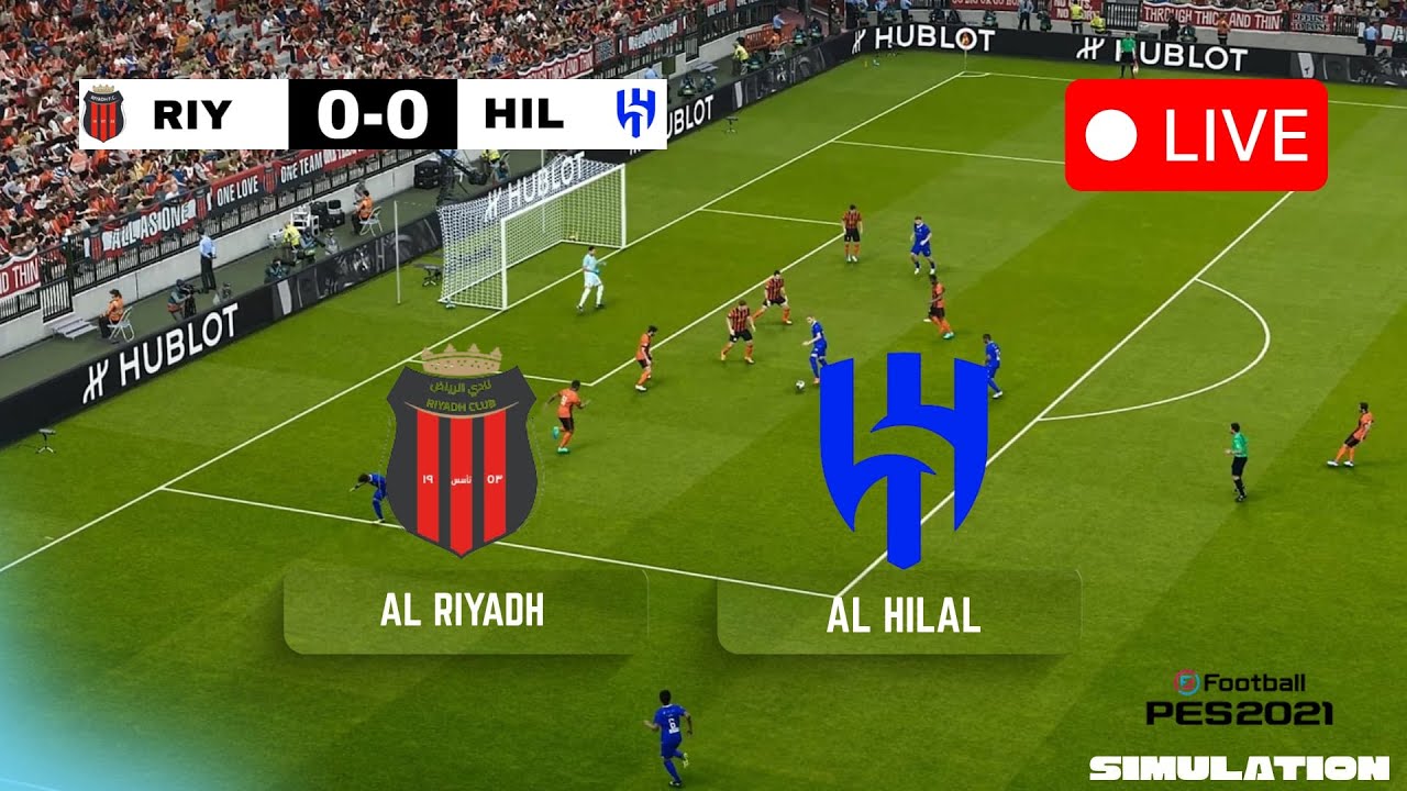 🔴 Al Riyadh vs Al Hilal | Saudi Roshn League Match | PES 2021 Gameplay Simulation