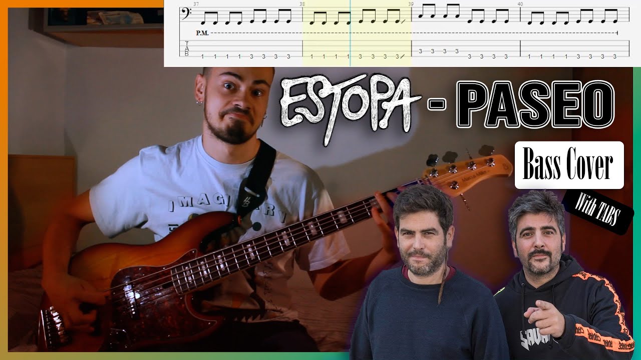 ESTOPA - PASEO - Bass Cover (With TABS)🍻