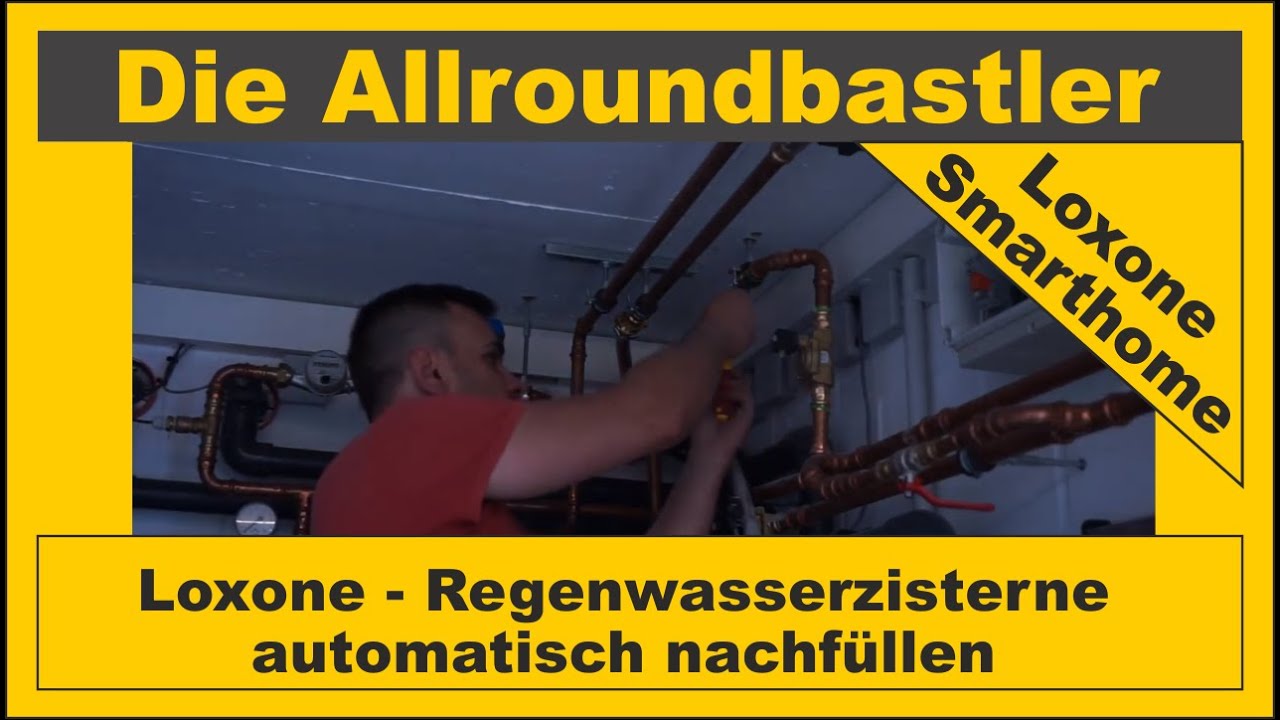 Regenwasserzisterne automatisch nachfüllen - mit Loxone