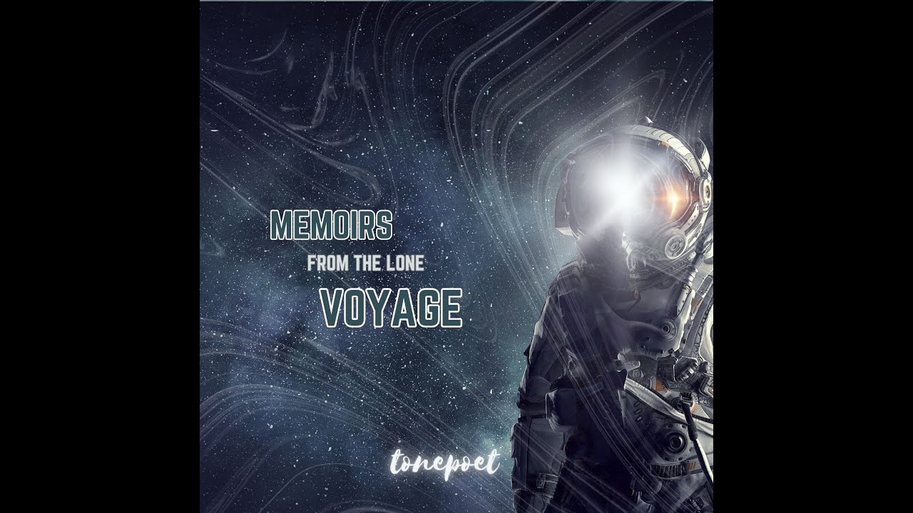memoirs from the lone voyage