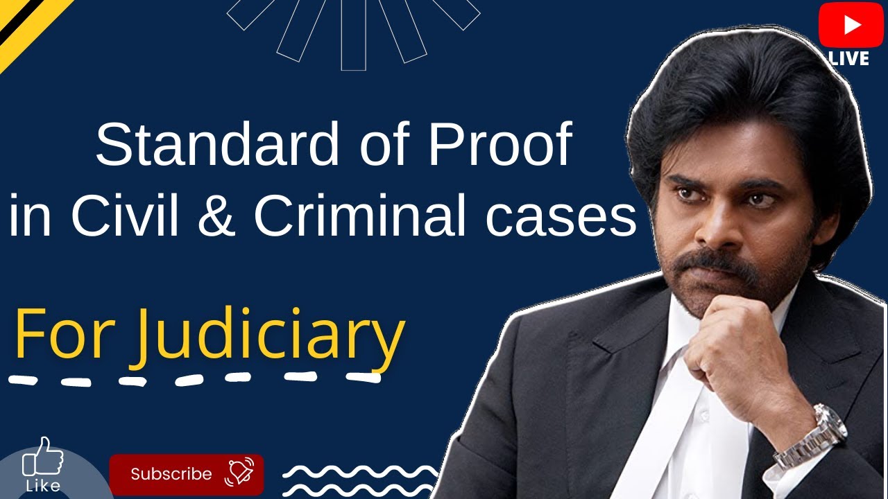 Standard of Proof in Criminal and Civil cases | Burden and Standard of Proof in Criminal cases