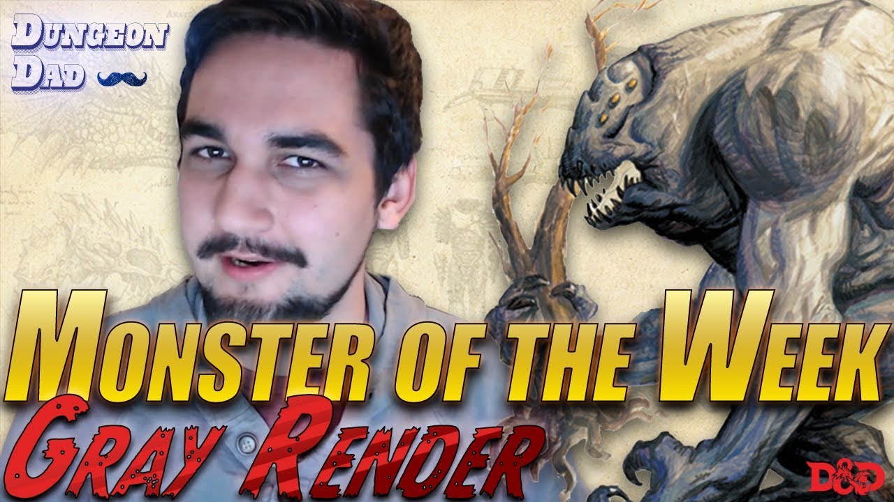 A Monster That Will Tear You In Half - Gray Render - Monster of the Week - Dungeons & Dragons [D&D]