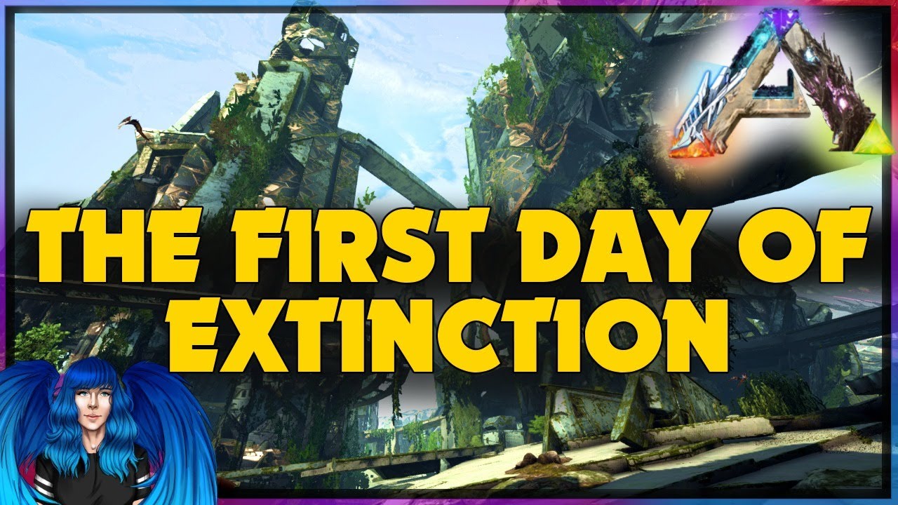 THE FIRST DAY OF EXTINCTION LIVE - Extinction | Ark Survival Evolved Story Series |