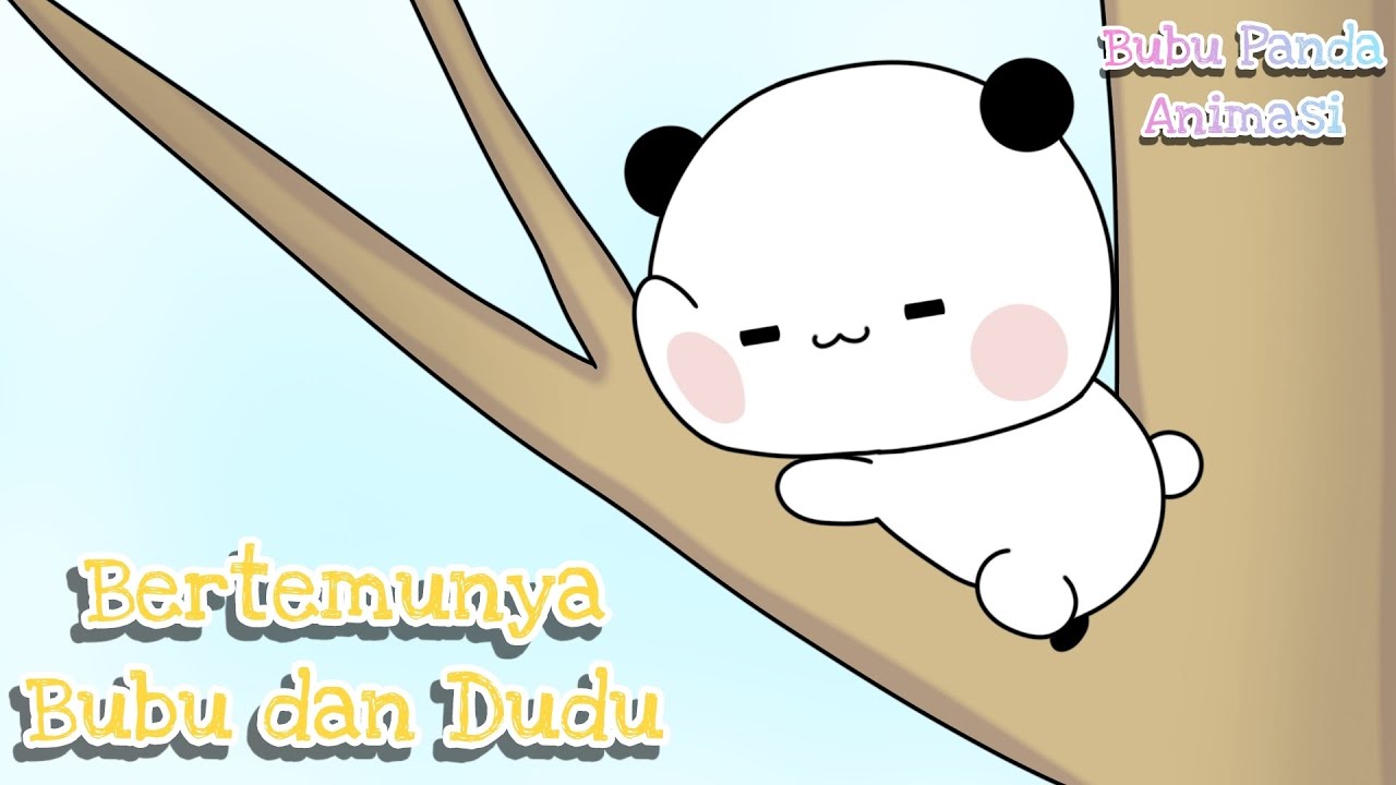Bertemunya Bubu dan Dudu || Bubu Panda Animasi