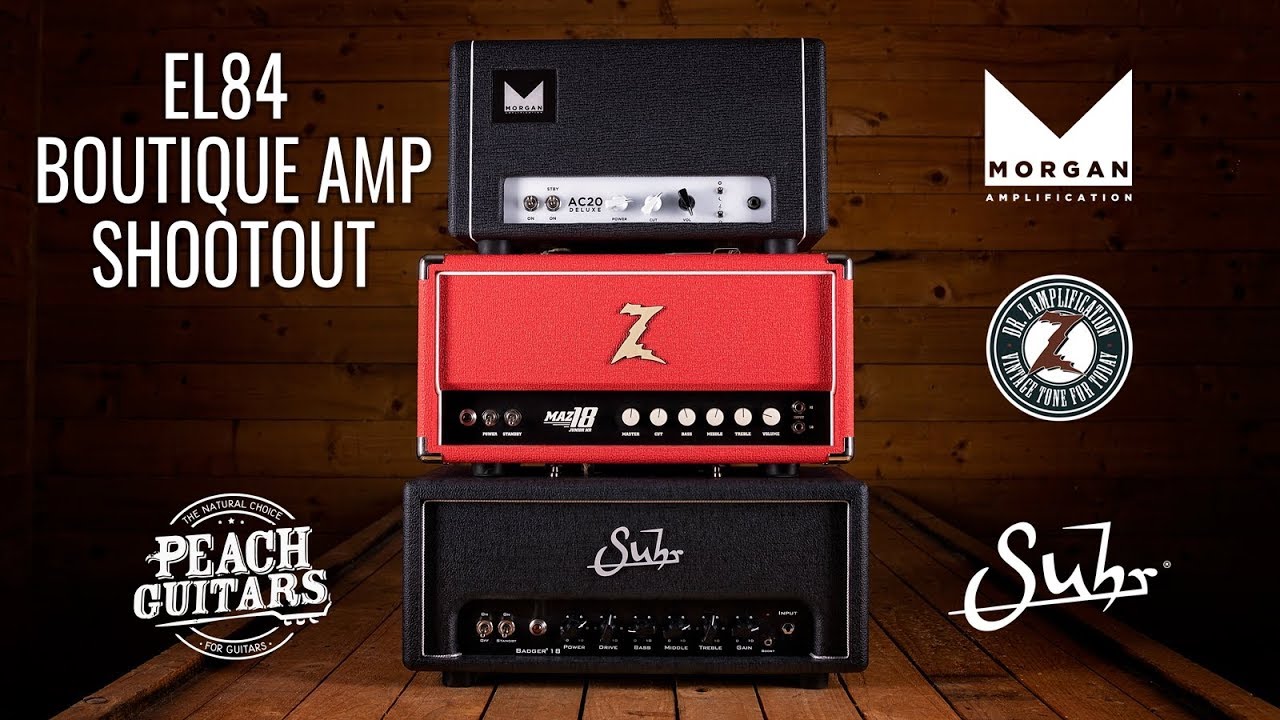EL84 Boutique Amp Shootout: Dr. Z Maz 18, Suhr Badger & Morgan AC20