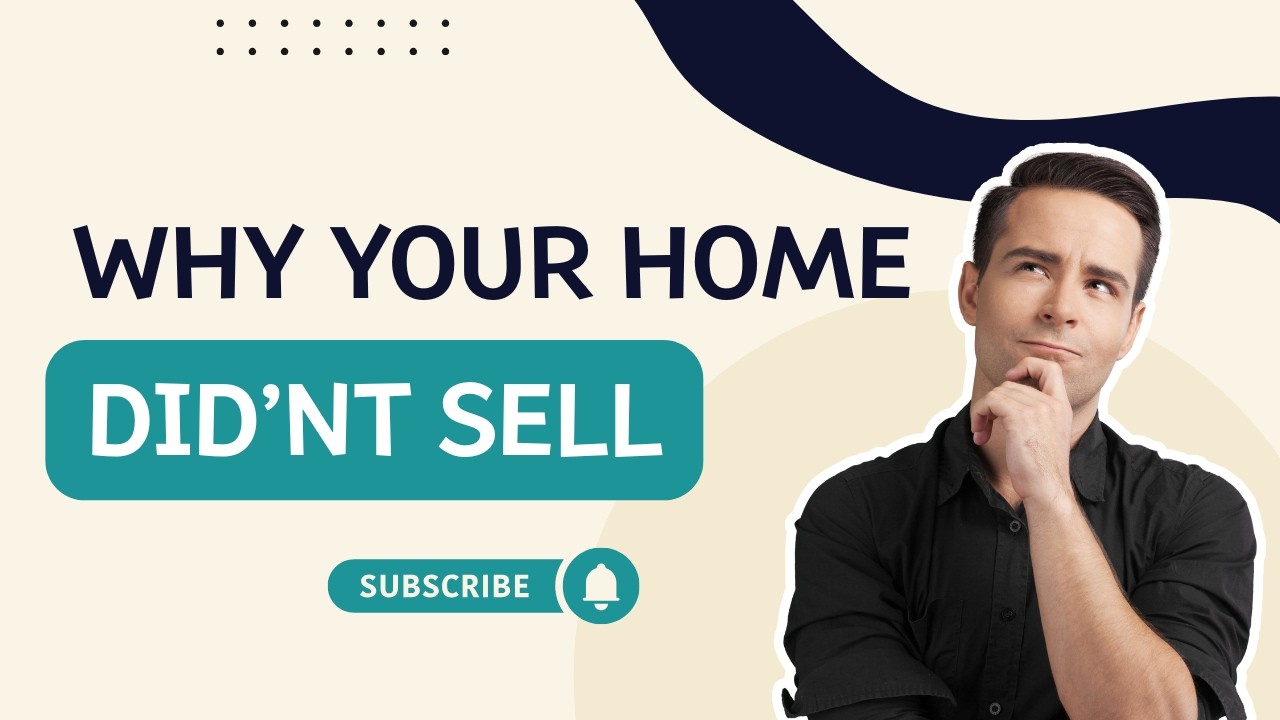 Why Your Home Didn’t Sell (The REAL Reasons Listings Expire)