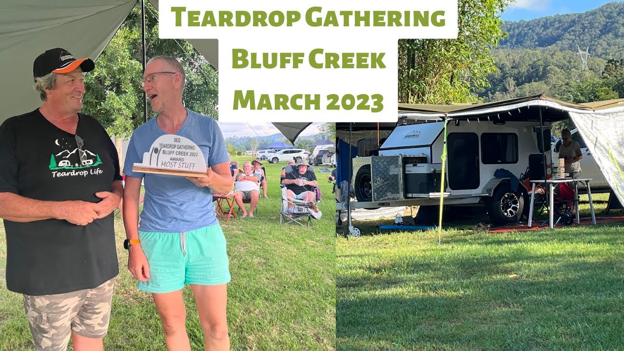 Teardrop Gathering 2023 Bluff Creek camp grounds SEQ, Australia