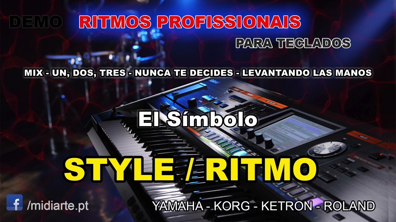 ♫ Ritmo / Style - MIX - UN, DOS, TRES - El Símbolo