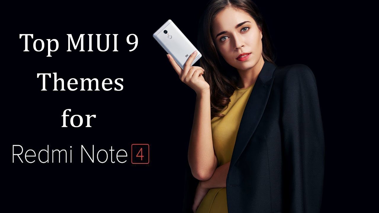 10 Best Themes for Redmi Note 4 / Redmi Note 5 Pro / Redmi 5 Plus 2018 | Top MIUI 9 Themes 2018