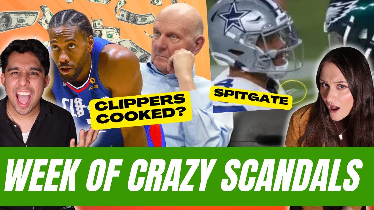 Clippers INSANE Kawhi Leonard Scandal, Cowboys/Eagles Spitgate, and NFL Week 2 Predictions
