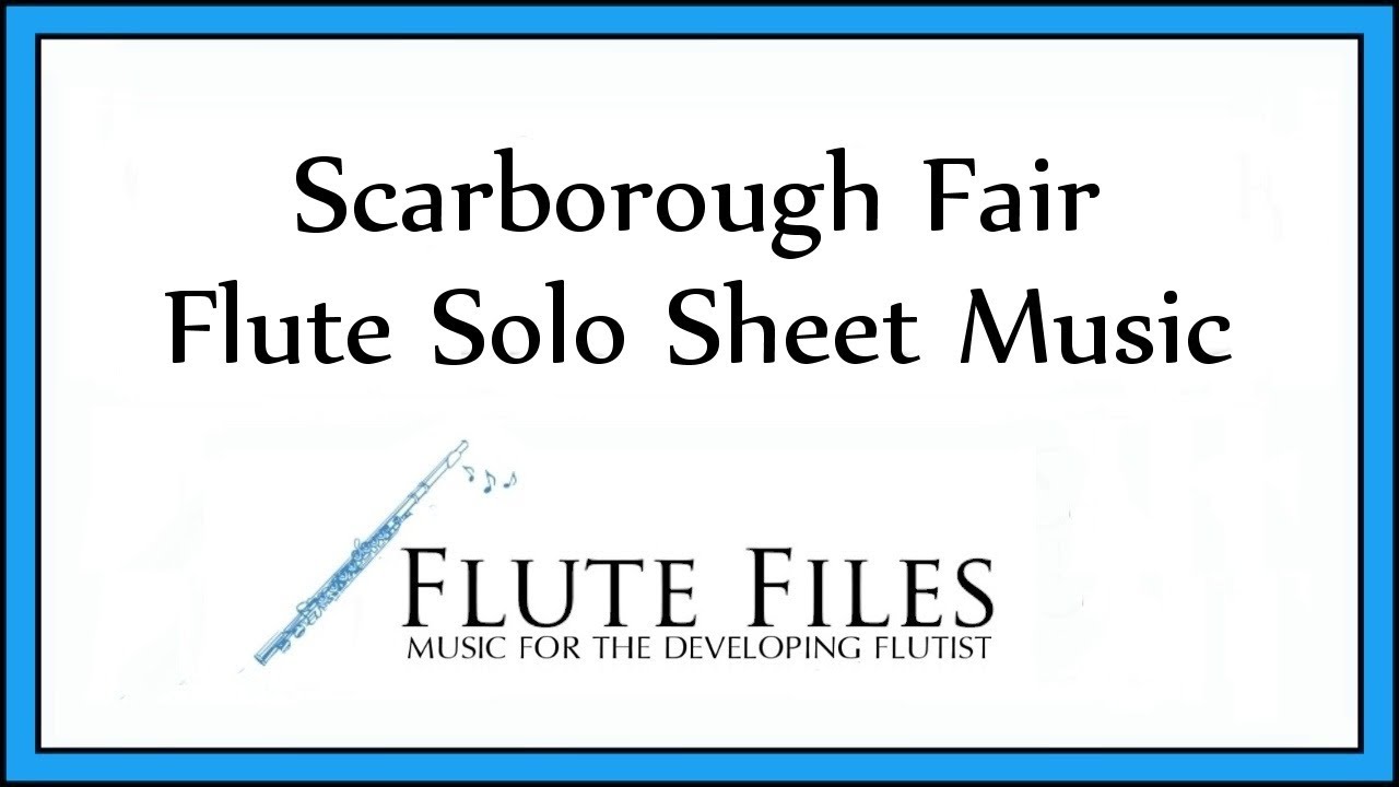 Scarborough Fair - Flute Solo