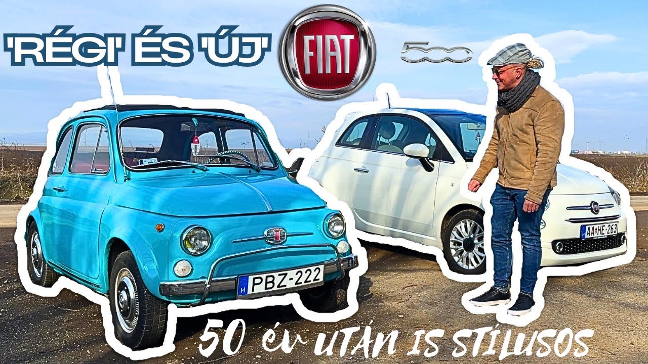 'RÉGI' és 'ÚJ' FIAT 500 ÖSSZEHASONLÍTÁSA | 50 év UTÁN IS A STÍLUS MINDENEK FELETT | 500 VS 500 |