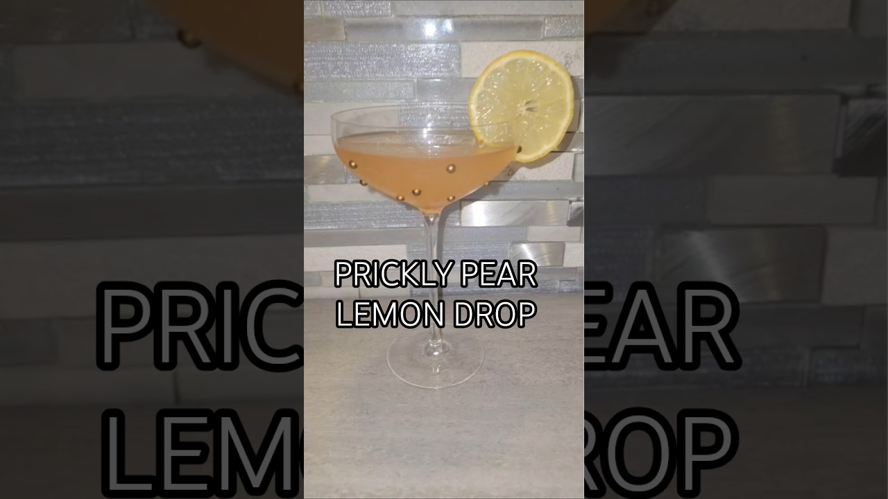 Make a Prickly Pear Lemon Drop with me 