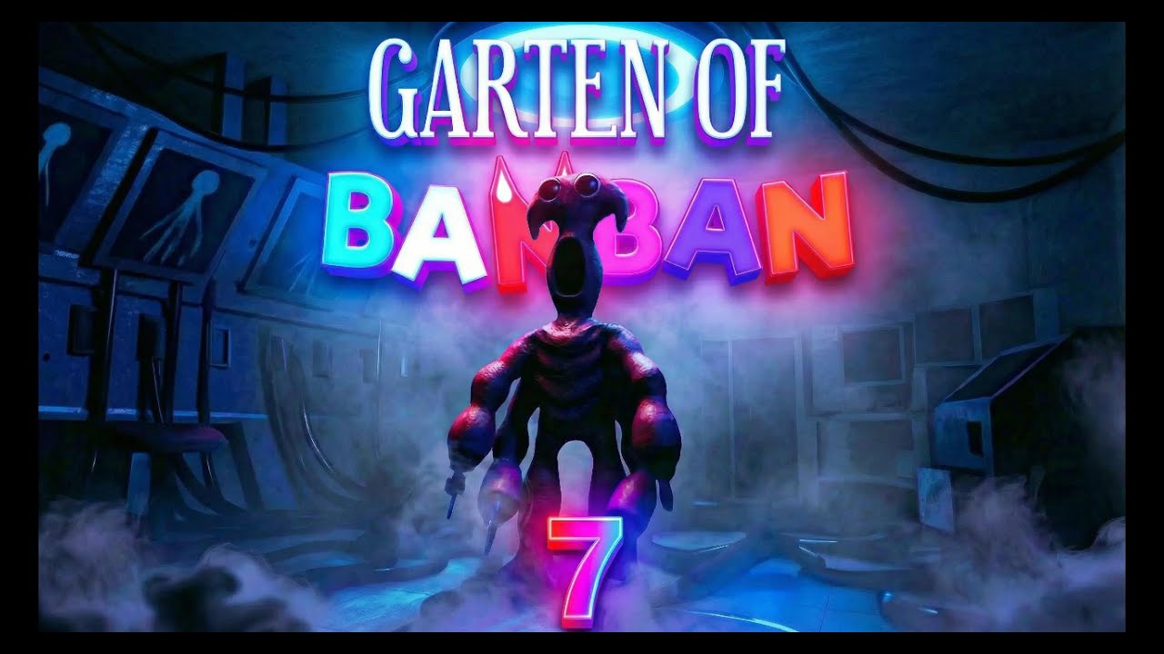 Garten of banban 7: full game play CERRAH