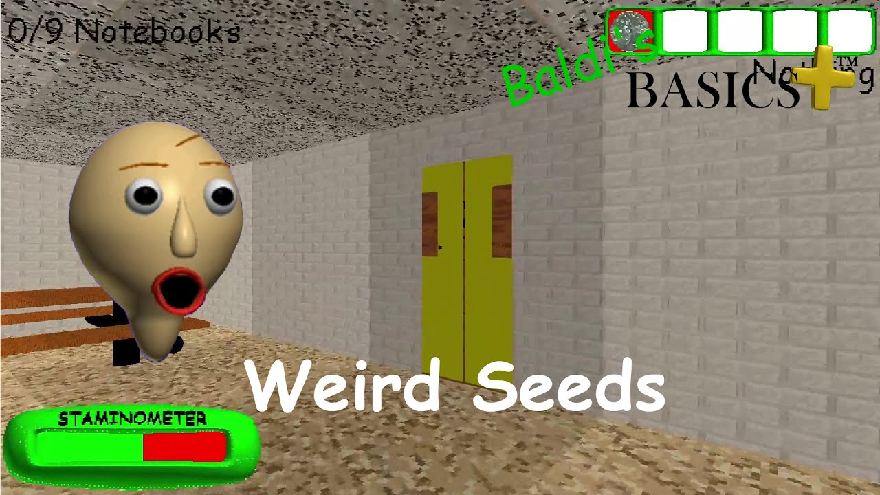Weird seeds in Baldi's Basics Plus | Baldi's Basics Plus part 44