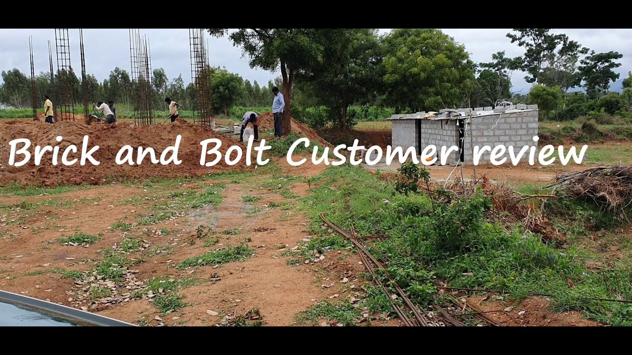 Brick and Bolt Bangalore Customer review.