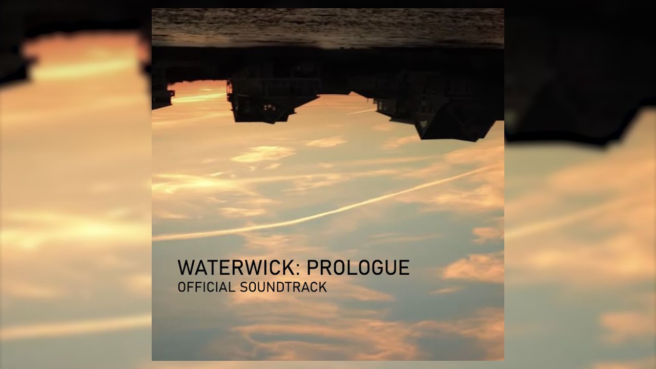 Waterwick: Prologue | Short Film OST by Jim Gifford (2021)
