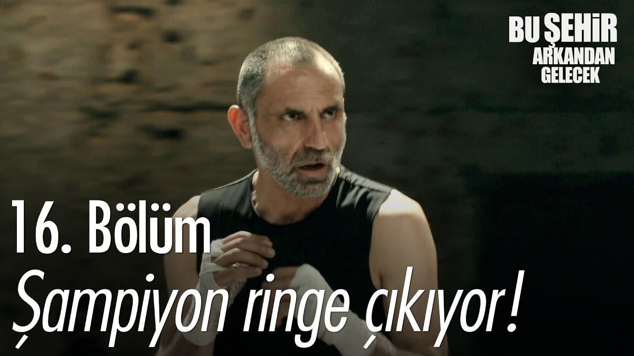 Şampiyon ringe çıkıyor! - Bu Şehir Arkandan Gelecek 16. Bölüm - atv