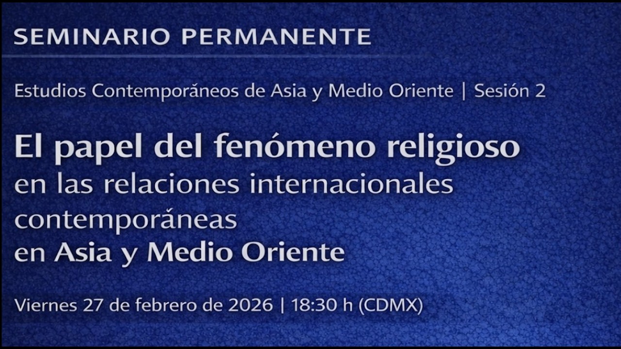 El papel del fenómeno religioso en las RR. II. contemporáneas en Asia y Medio Oriente