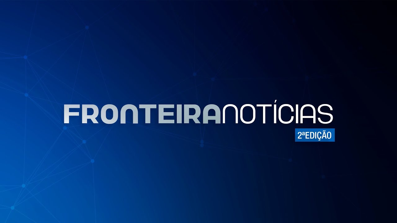 Fronteira Not&iacute;cias 2&ordf; Edi&ccedil;&atilde;o - 29/10/2025