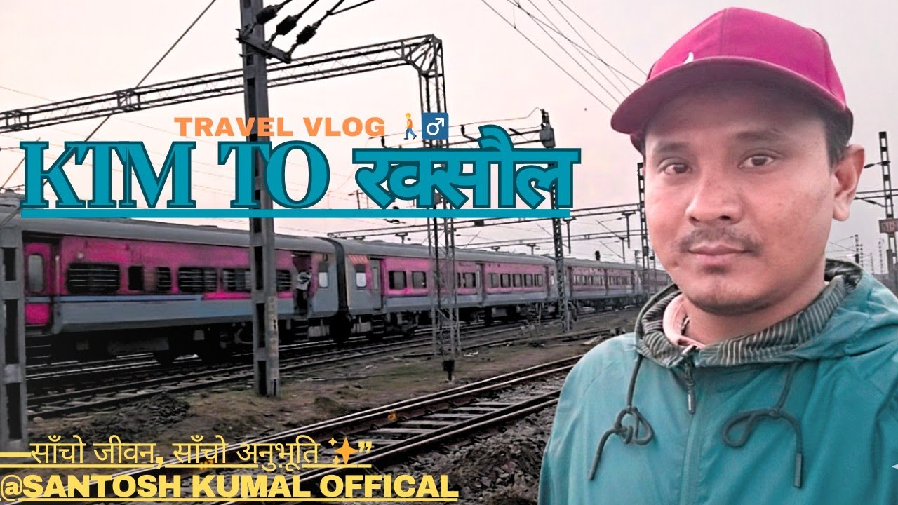 KTM देखि रक्सौल सम्म || Travel Vlog || —Real Life, Real Feeling...!!