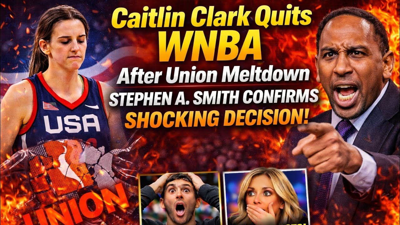 "Caitlin Clark Quits WNBA After Union Meltdown, Stephen A. Smith Confirms Shocking Decision!"