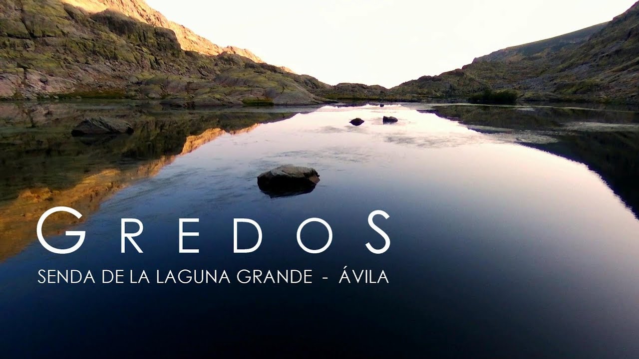Gredos. Senda de la Laguna Grande.