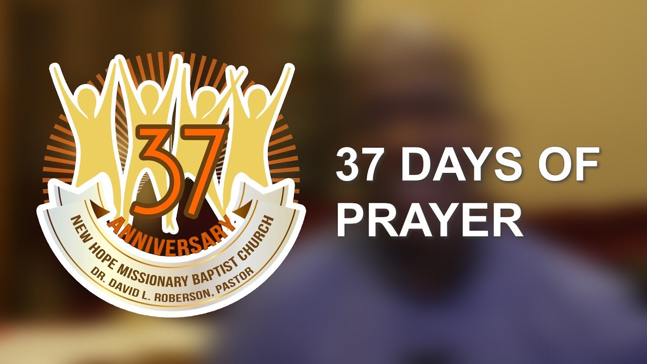 37 Days of Prayer Day 22: Rev. Rodney Kemp - Opening Doors
