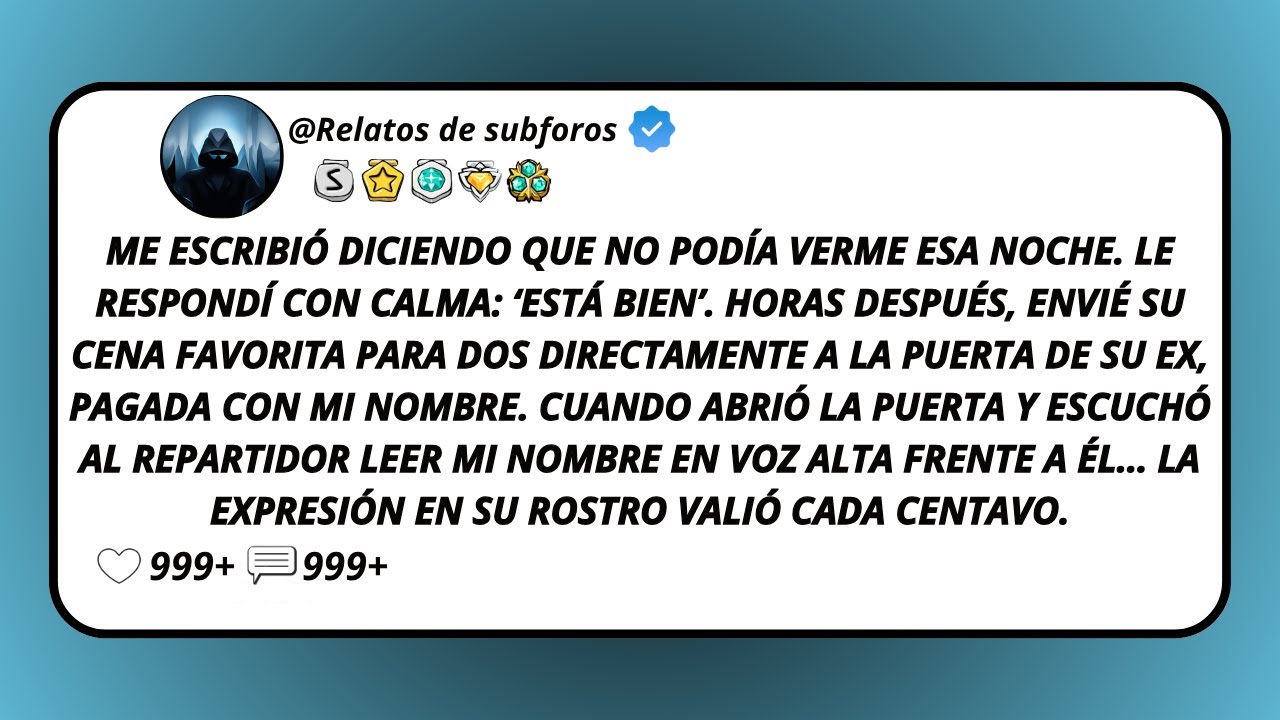 Me Escribió Diciendo Que No Podía Verme Esa Noche. Le Respondí Con Calma: ‘Está Bien’. Horas...