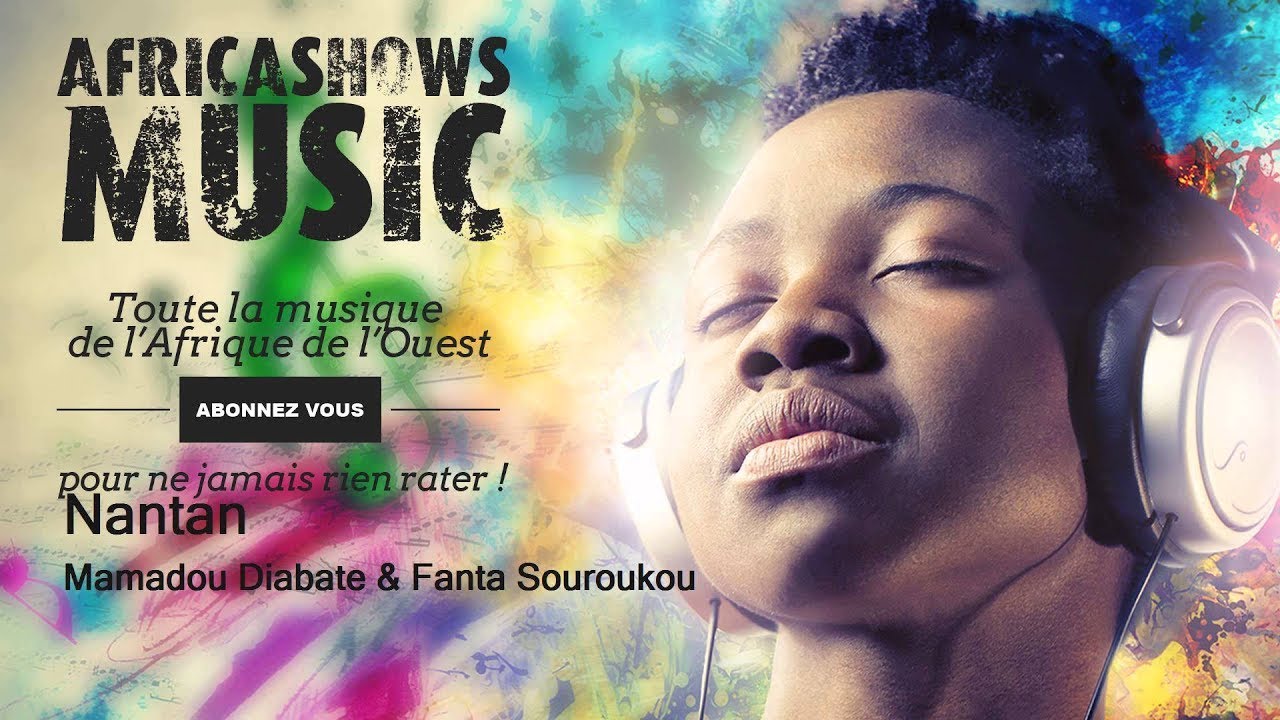 Nantan - Mamadou Diabate & Fanta Souroukou