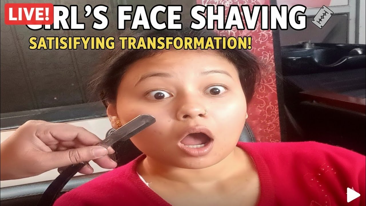 ​Girl’s Face Shaving: Shocking Before & After Transformation! Satisfying | Professional Razor Shave