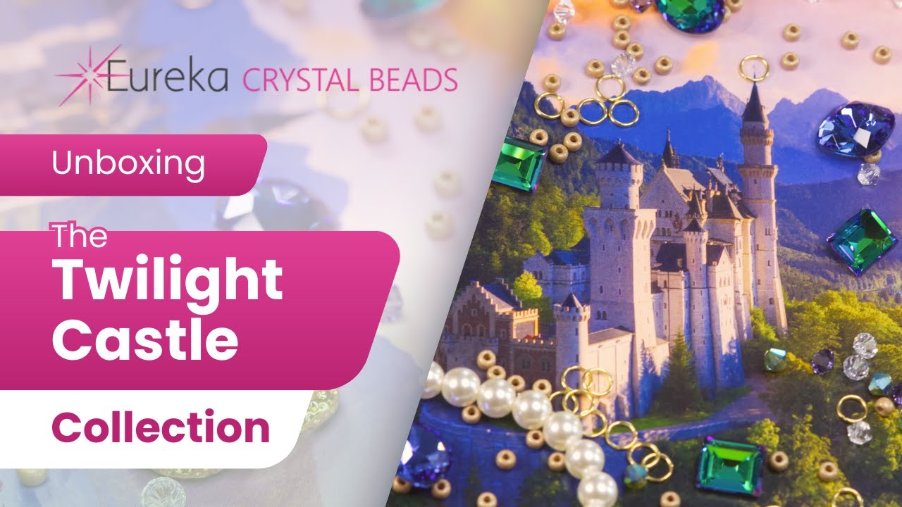 Unboxing the Twilight Castle Collection 🏰 By Eureka Crystal Beads 💖 Step Into the Beaded Fairy Tale