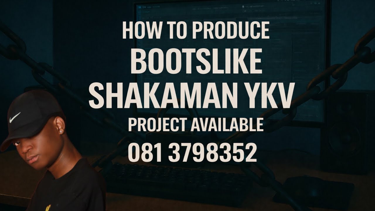 HOW TO PRODUCE BOOTS LIKE || SHAKAMAN YKTV || FL STUDIO TUTORIAL 2026