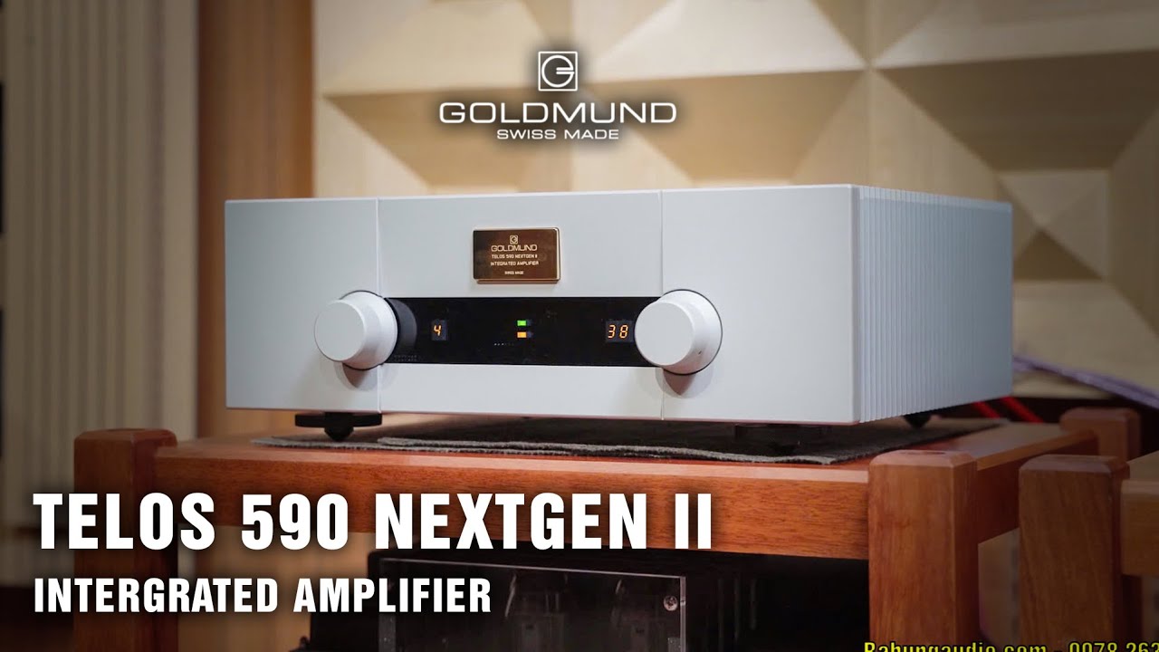 AMPLY HIGH END HIỆN TẠI GIÁ RẤT TỐT | Goldmund Telos 590 Nextgen II demo giá sốc | amply Hi-End