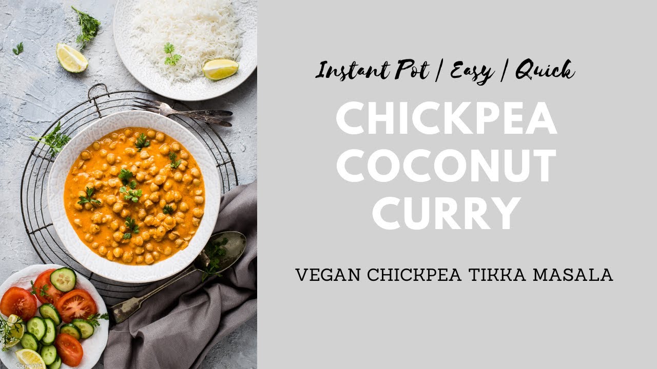 Chickpea coconut curry in Instant Pot