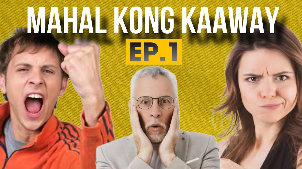 MAHAL KONG KAAWAY EP  1