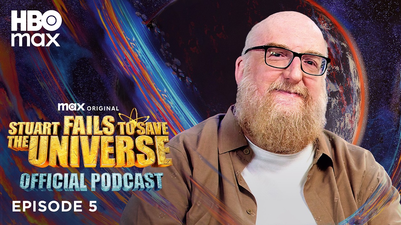 The Official Stuart Fails to Save the Universe Podcast | Episode 5 | HBO Max