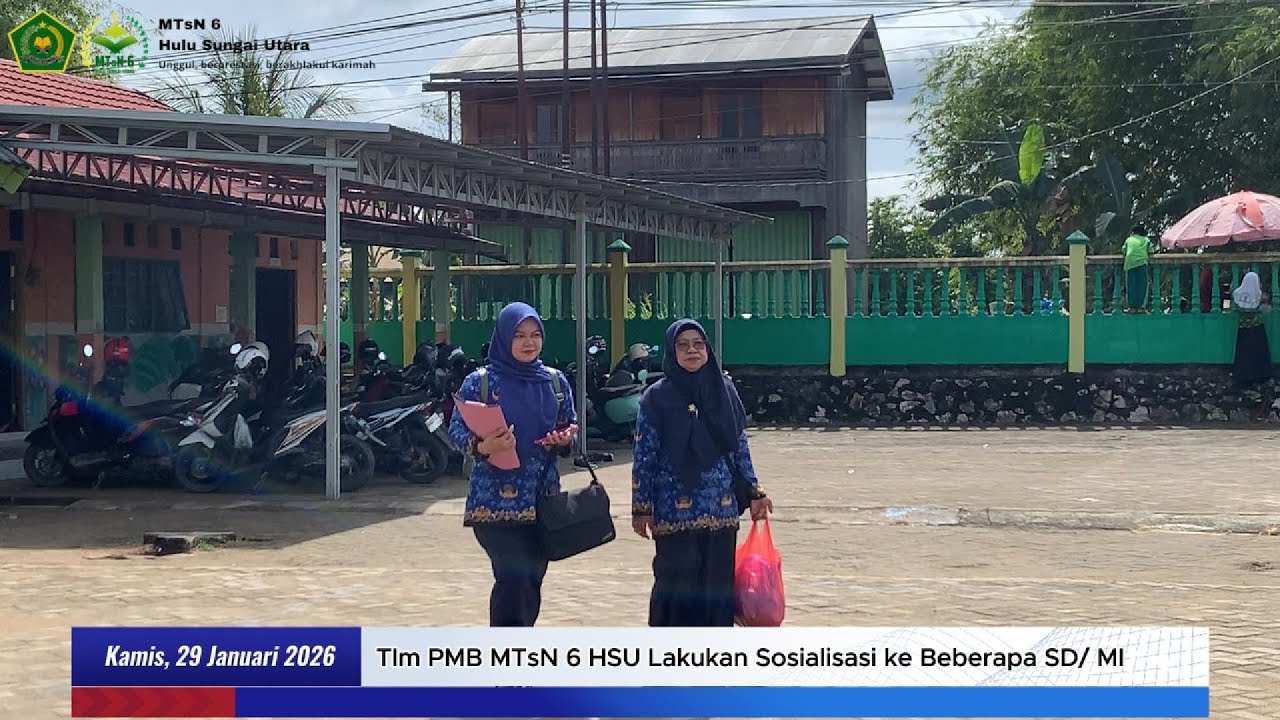 Jelang PMB 2026/2027, MTsN 6 HSU Sosialisasi ke SD dan MI di Kecamatan Amuntai Utara
