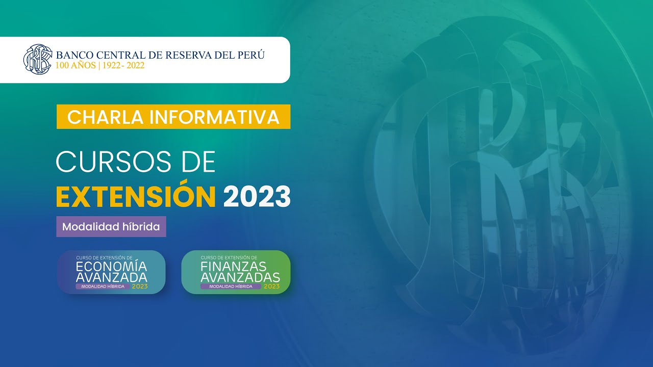 Charla Informativa - Cursos de Extensión del BCRP 2023