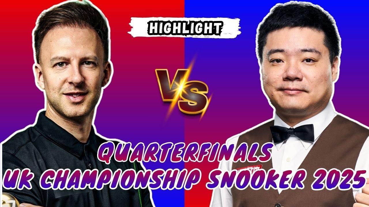 Judd Trump vs Ding Junhui Quarterfinal - Full Match Highlight | UK Championship Snooker 2025🏆