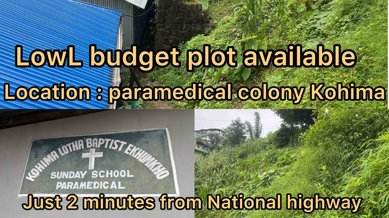 Location: Kohima/Low budget residential plot available 📞8794251193