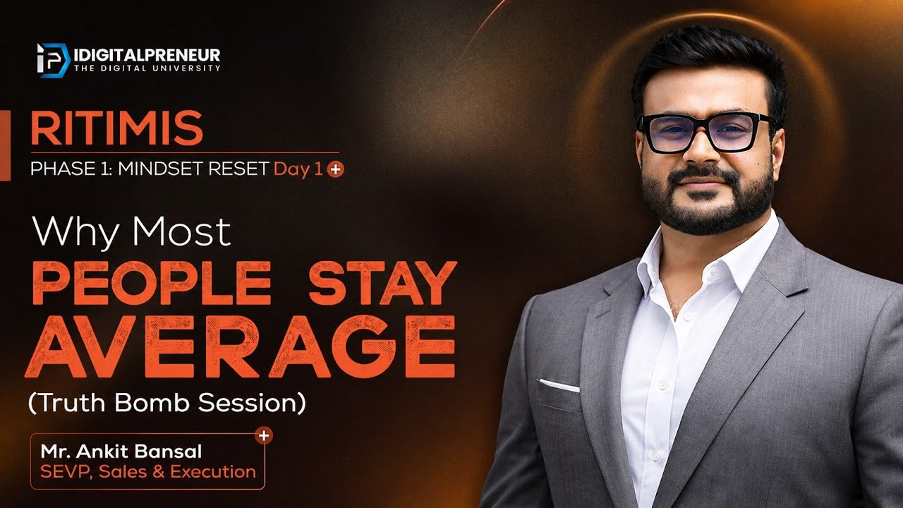 Why Most People Stay Average| RITIMIS &ndash; Phase1 | Day1 | Mr. Ankit Bansal#video #ytvideos #motivation
