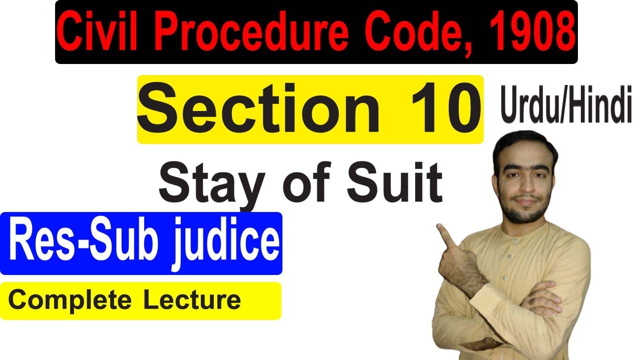 cpc lecture # 2 ||Res sub judice||section 10 cpc| Adv. Shafqat Mehmood