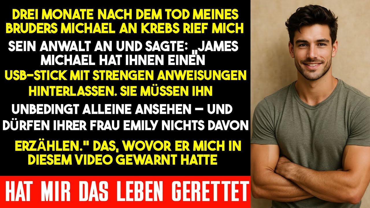 Drei Monate nach dem Tod meines Bruders rief mich sein Anwalt an: „James, Michael hat dir einen USB-