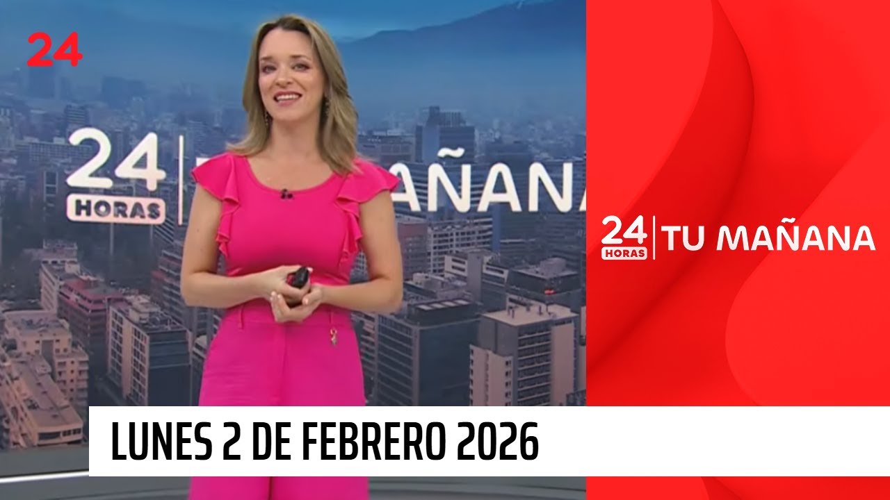 24 Horas Tu Mañana - Lunes 2 de febrero 2026