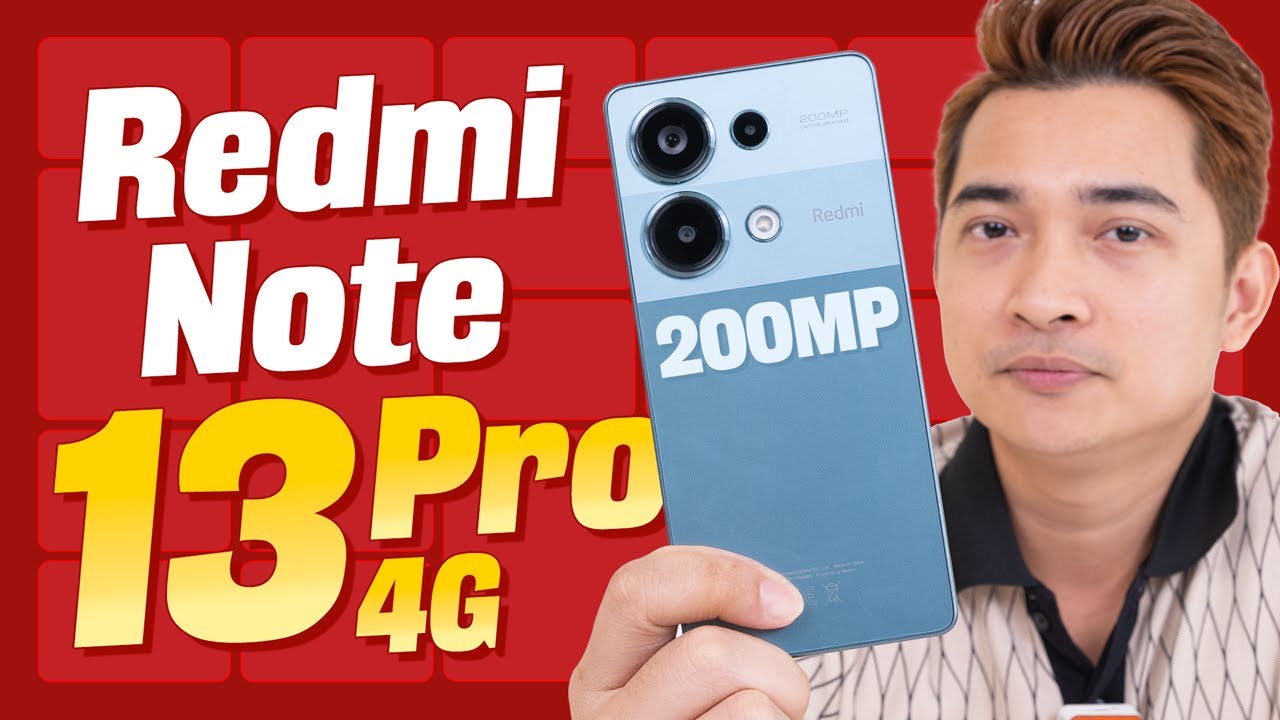 Redmi Note 13 Pro 4G giá rẻ mà có Camera 200MP OIS - Thông số khủng có ngon không?
