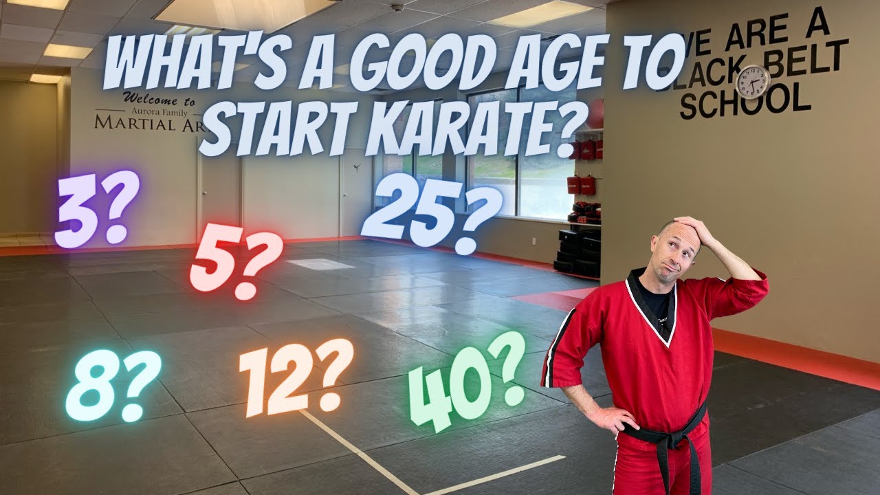 At what age should I start my child in karate?