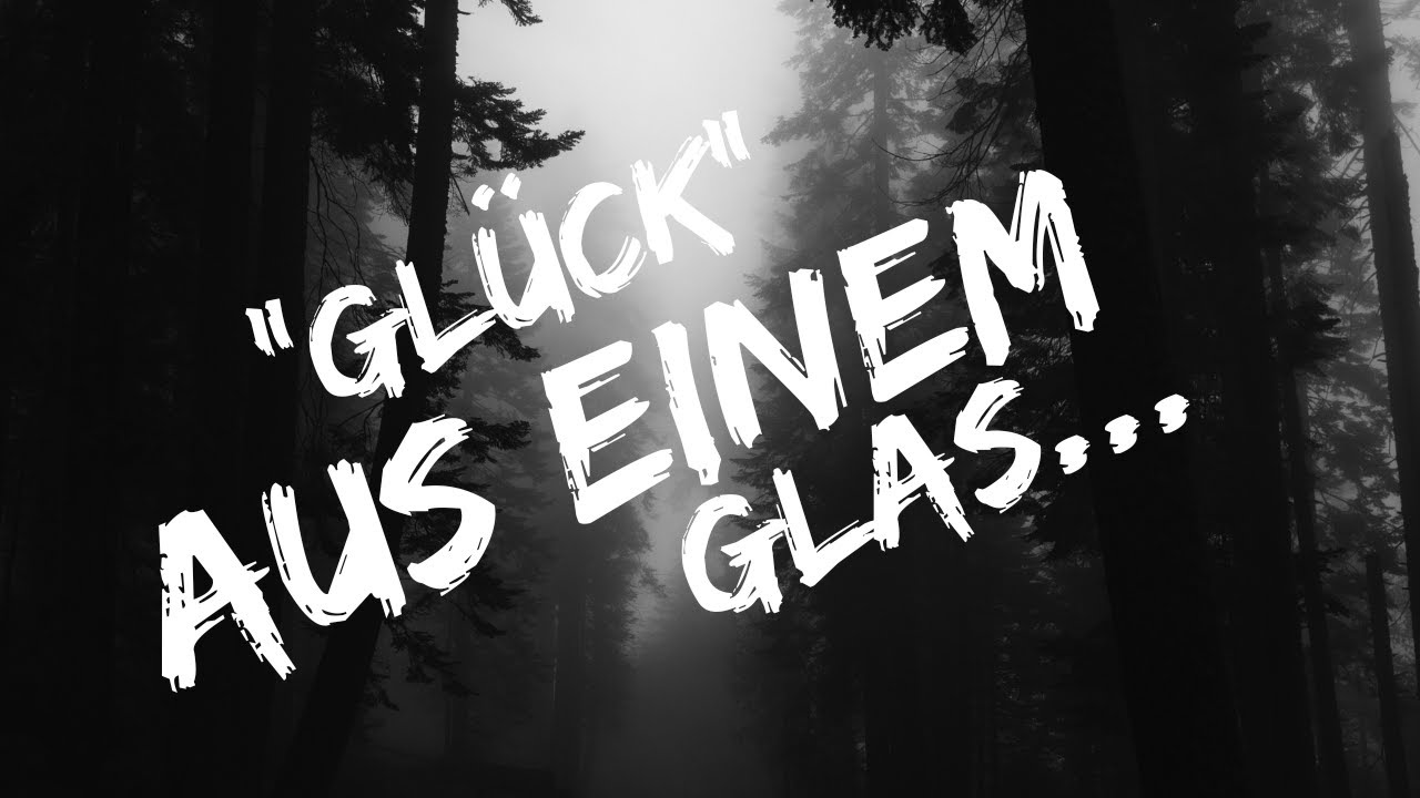 Gl&uuml;ck aus einem Glas... #SchauerGeschichten