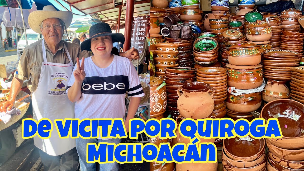 VLOG #4 COMPRAS EN QUIROGA MICHOACAN! DON CARMELO Y SUS CARNITAS!