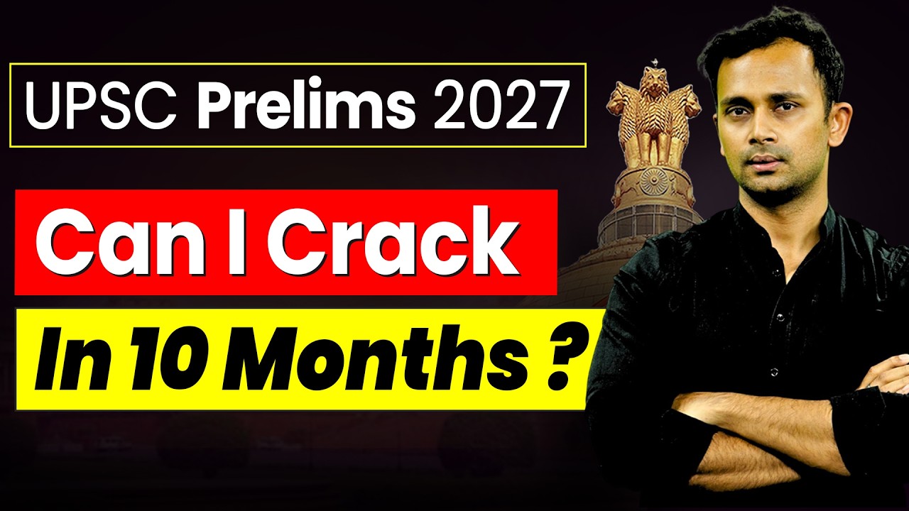 Can You Really Clear UPSC in 10 Months? (Reality Check + Complete Roadmap)